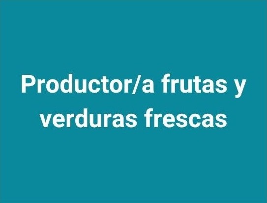 producción frutas y verduras canales cortos de comercialización
